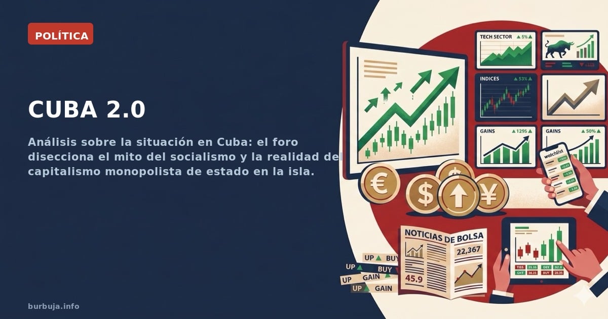 Análisis sobre la situación en Cuba: el foro disecciona el mito del socialismo y la realidad del capitalismo monopolista de e