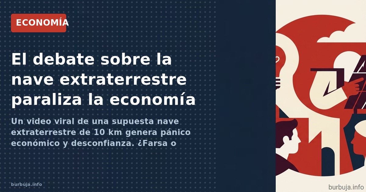 La nave de 10 km que amenaza los mercados