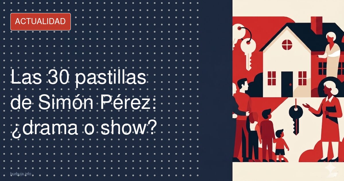 Las 30 pastillas de Simón Pérez: ¿drama o show?