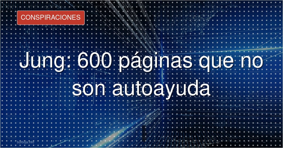 Jung: 600 páginas que no son autoayuda