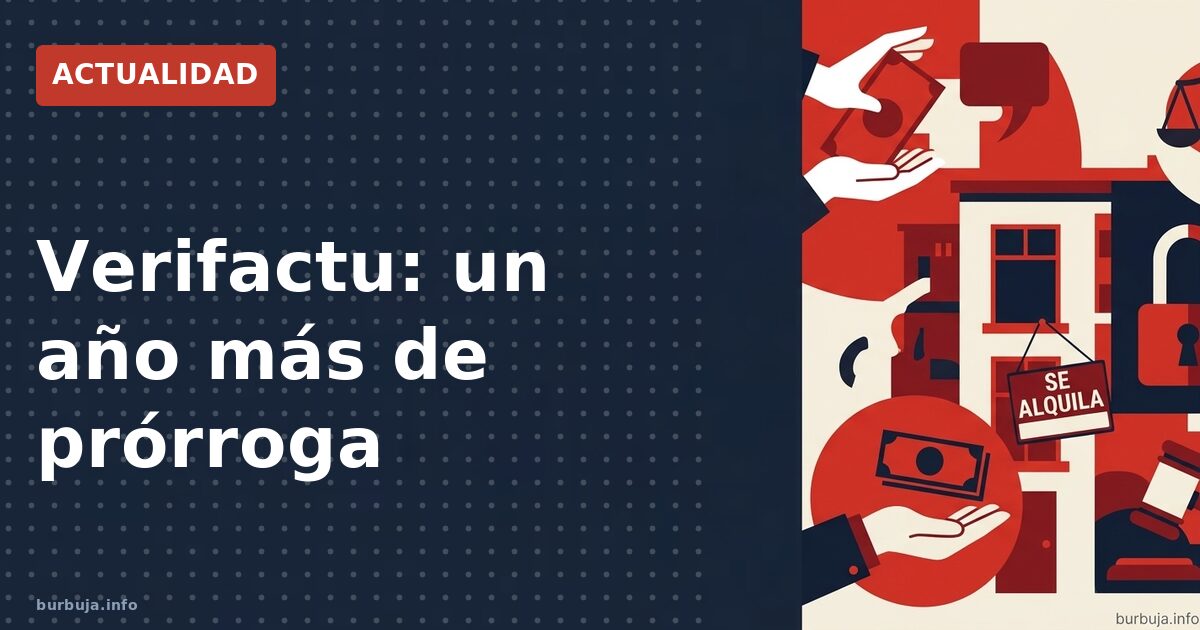 Verifactu se retrasa un año: ¿a qué juega Hacienda?