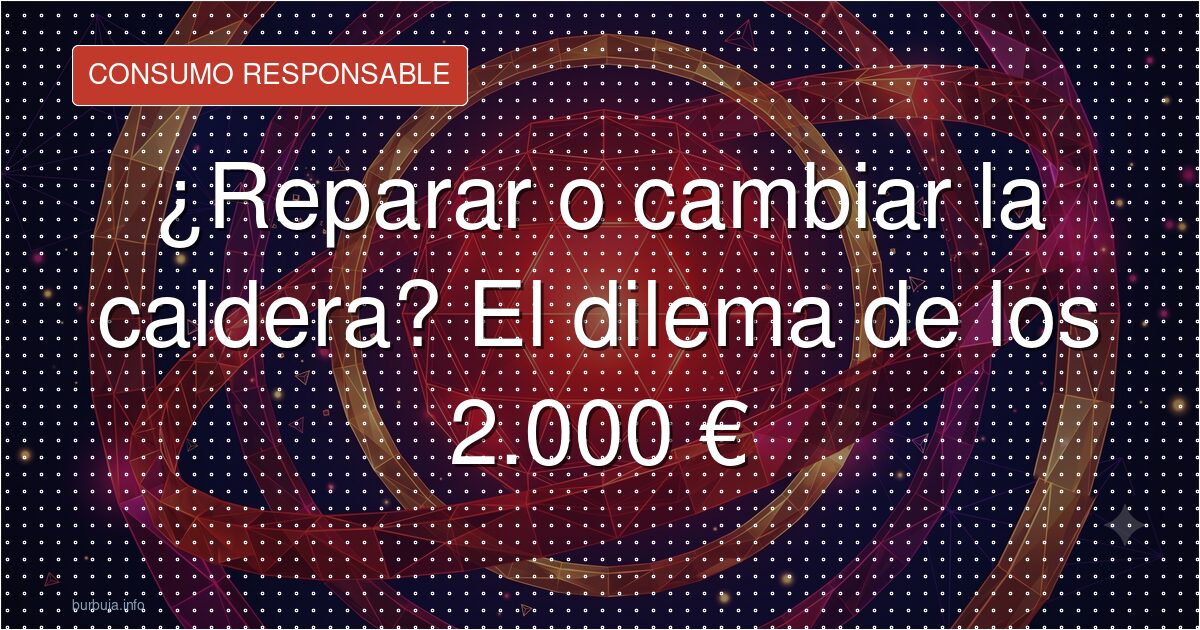 La caldera de 22 años que llenaba un tupper de agua