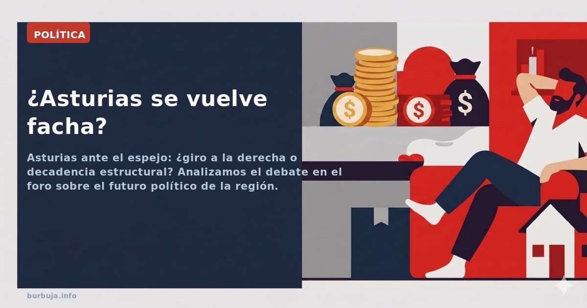 Asturias ante el espejo: ¿giro a la derecha o decadencia estructural? Analizamos el debate en el foro sobre el futuro polític