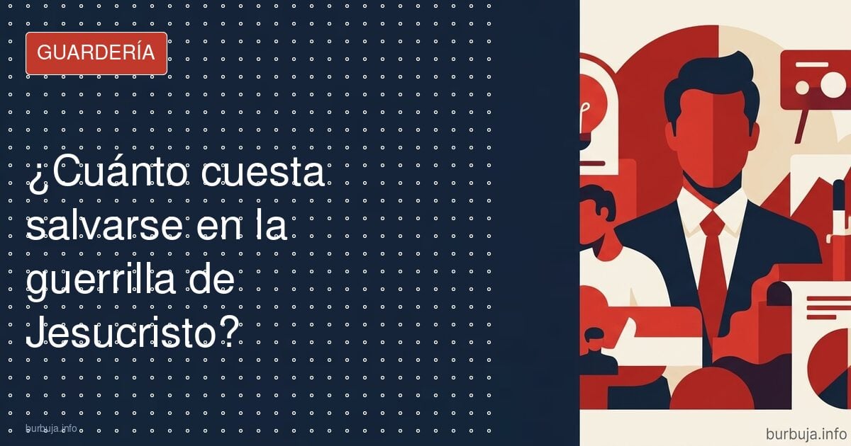 ¿Cuánto cuesta salvarse en la guerrilla de Jesucristo?