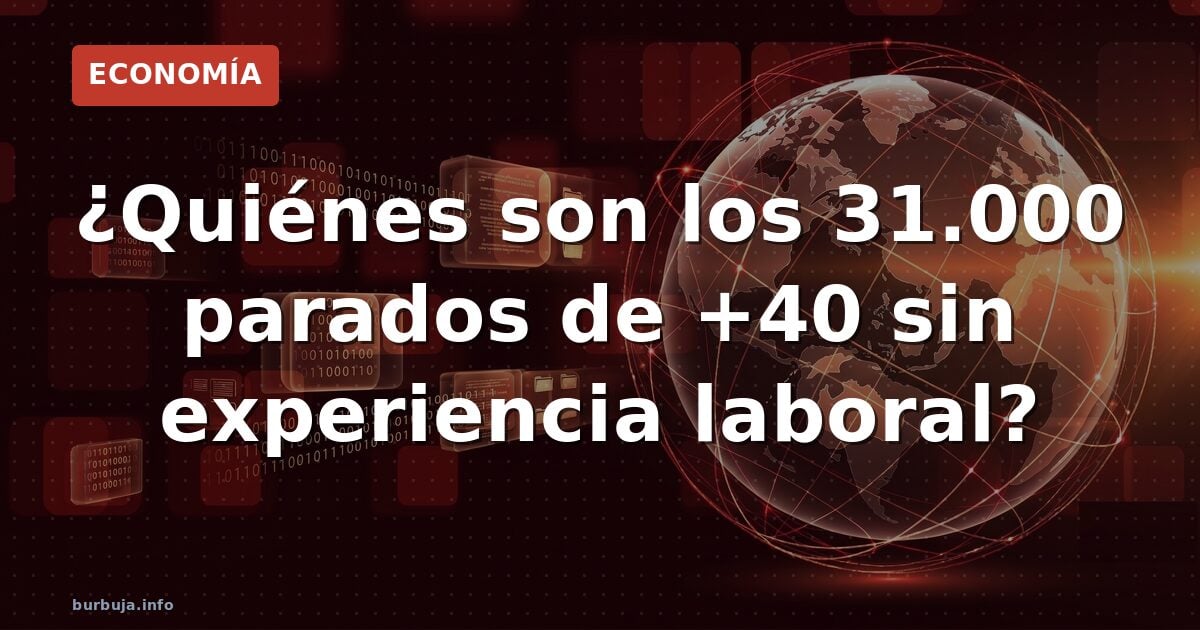 31.000 cuarentones que buscan su primer empleo: mitos y realidades