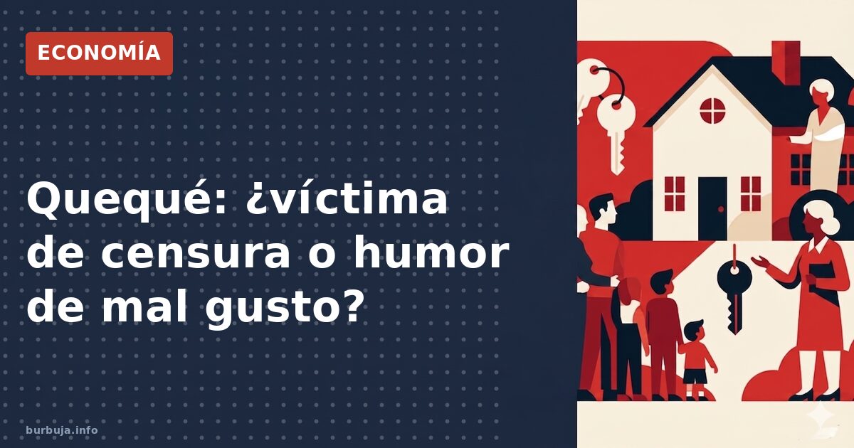 Quequé: ¿víctima de censura o humor de mal gusto?