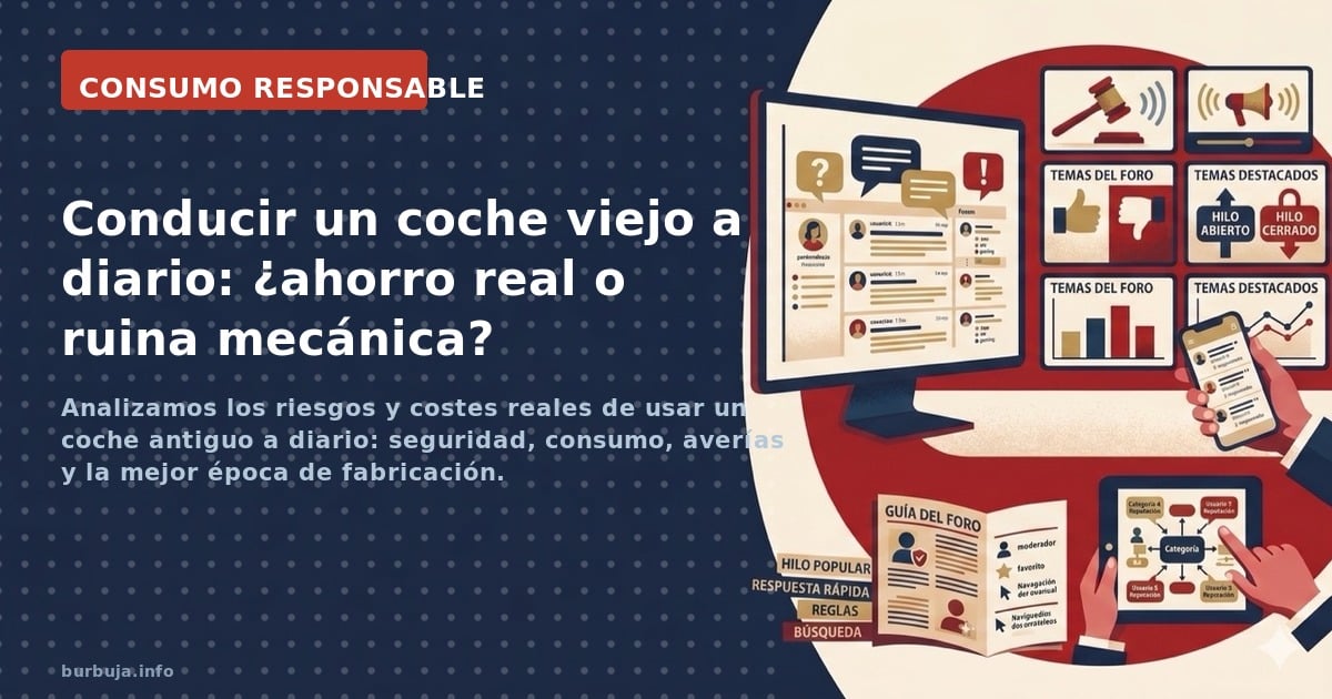 Analizamos los riesgos y costes reales de usar un coche antiguo a diario: seguridad, consumo, averías y la mejor época de fab
