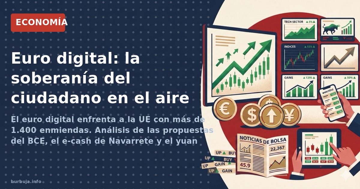 Euro digital: ¿libertad o vigilancia?