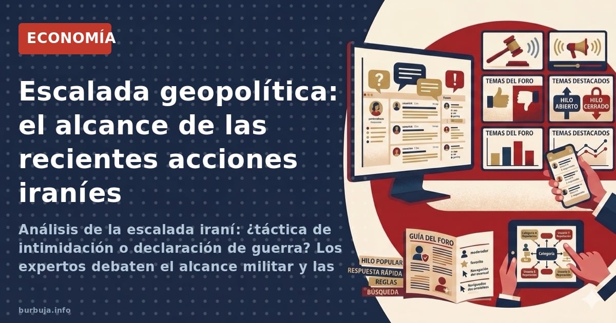 Análisis de la escalada iraní: ¿táctica de intimidación o declaración de guerra? Los expertos debaten el alcance militar y la