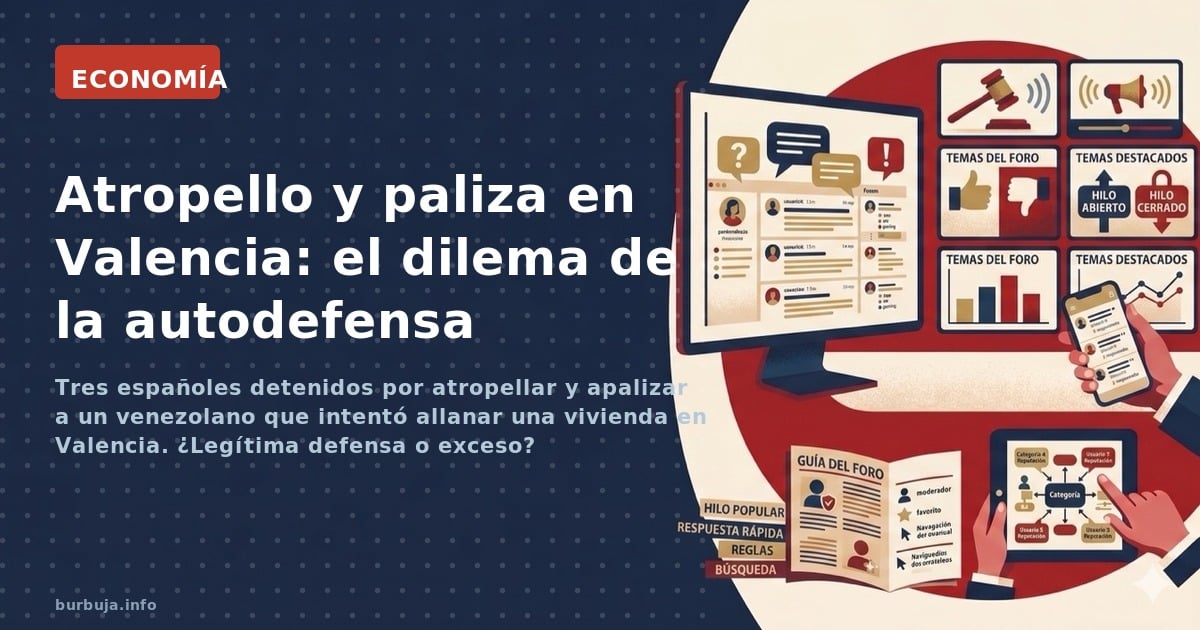 Tres españoles detenidos por atropellar y apalizar a un venezolano que intentó allanar una vivienda en Valencia. ¿Legítima de