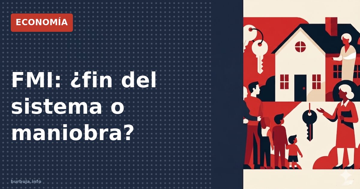 FMI: ¿fin del sistema o maniobra?