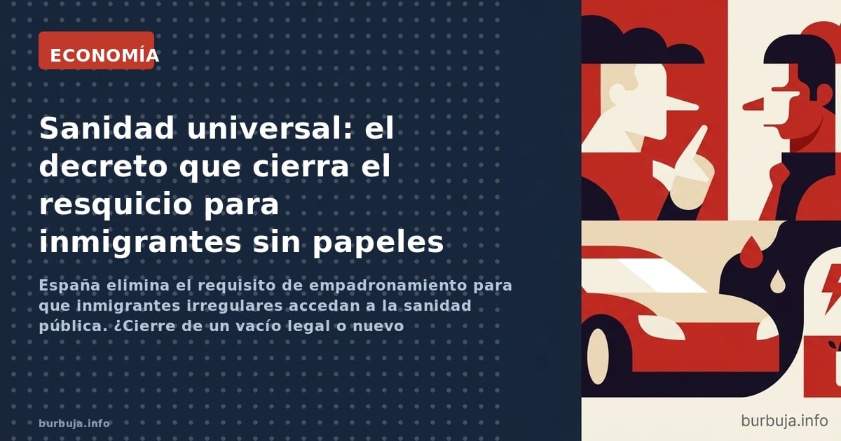 España elimina el requisito de empadronamiento para que inmigrantes irregulares accedan a la sanidad pública. ¿Cierre de un v