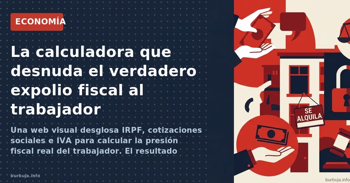 Una web para visualizar cuánto se queda Hacienda de tu salario