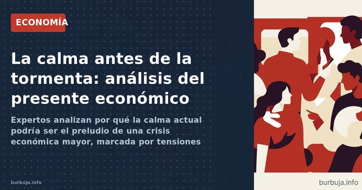 ¿Estamos en el ojo del huracán económico?