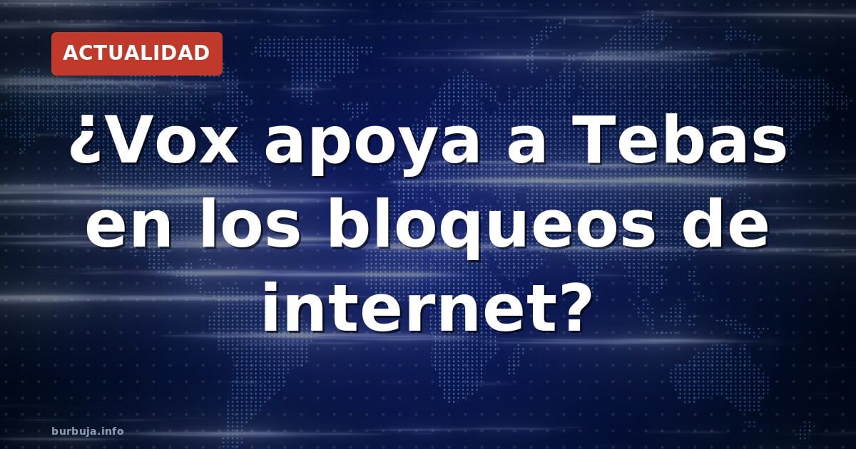 ¿Militó el hijo de Tebas en Vox? Datos y bulos