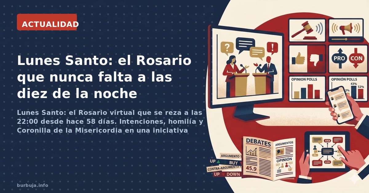Lunes Santo: el Rosario virtual que se reza a las 22:00 desde hace 58 días. Intenciones, homilía y Coronilla de la Misericord