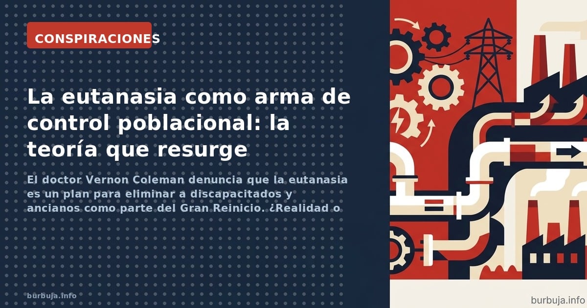 El doctor Vernon Coleman denuncia que la eutanasia es un plan para eliminar a discapacitados y ancianos como parte del Gran R