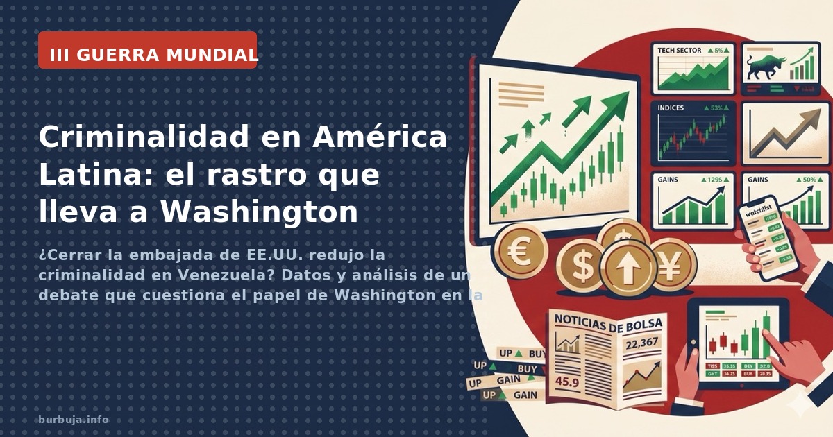 ¿Cerrar la embajada de EE.UU. redujo la criminalidad en Venezuela? Datos y análisis de un debate que cuestiona el papel de Wa