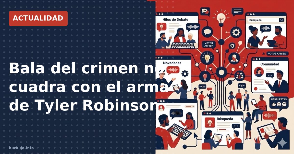 Bala del crimen no cuadra con el arma de Tyler Robinson