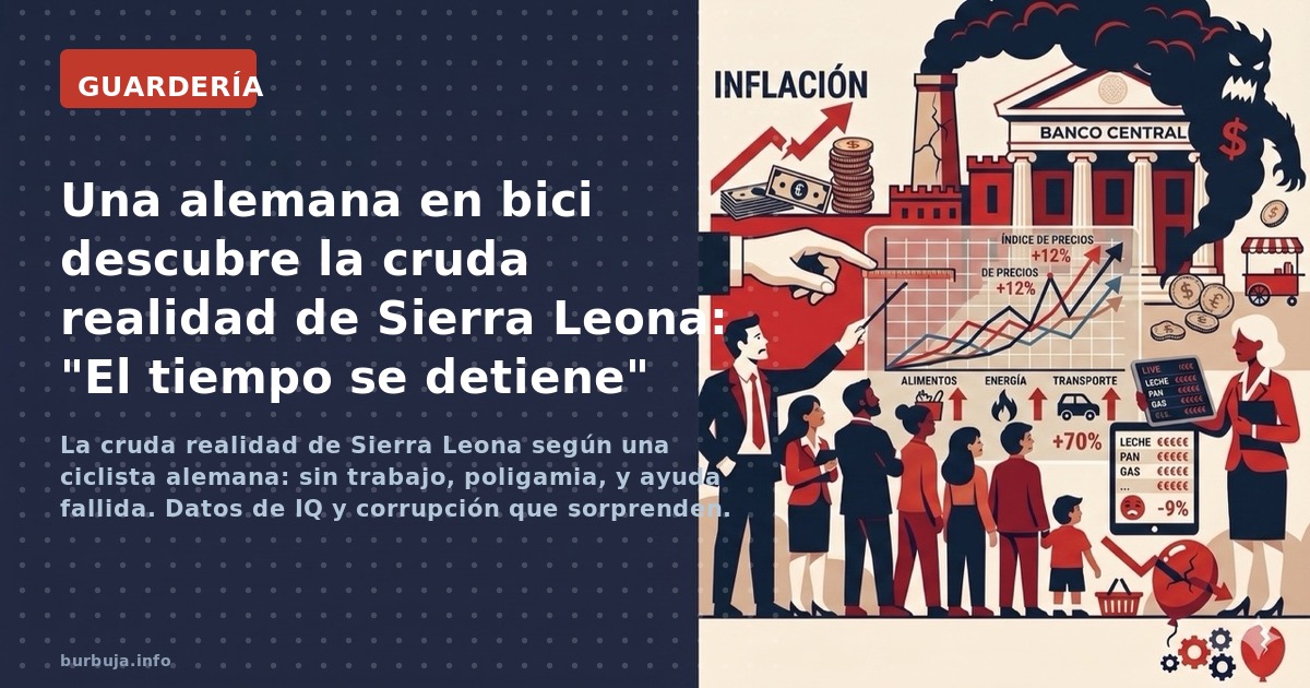 La cruda realidad de Sierra Leona según una ciclista alemana: sin trabajo, poligamia, y ayuda fallida. Datos de IQ y corrupci