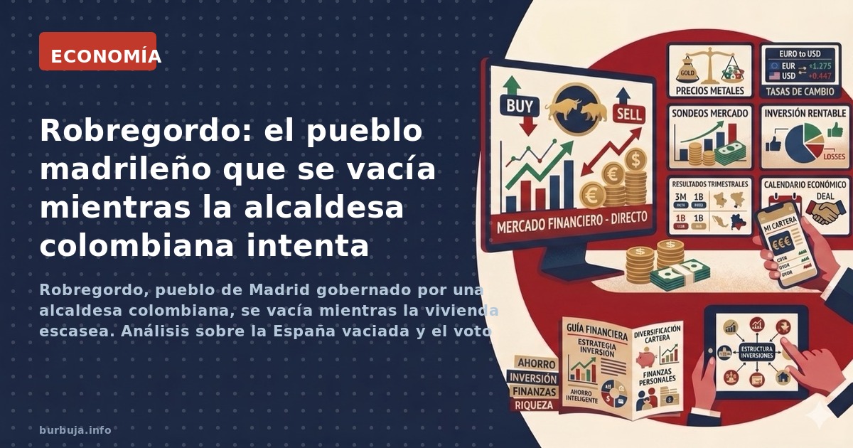Robregordo, pueblo de Madrid gobernado por una alcaldesa colombiana, se vacía mientras la vivienda escasea. Análisis sobre la