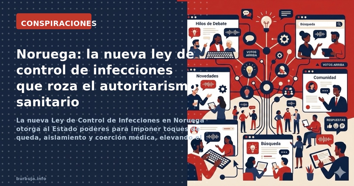 La nueva Ley de Control de Infecciones en Noruega otorga al Estado poderes para imponer toques de queda, aislamiento y coerci