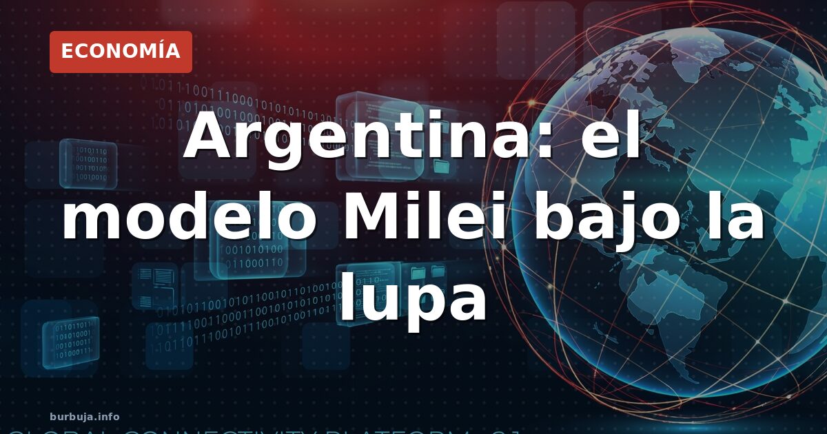 Milei, ¿fracaso o terapia de choque? El dilema argentino