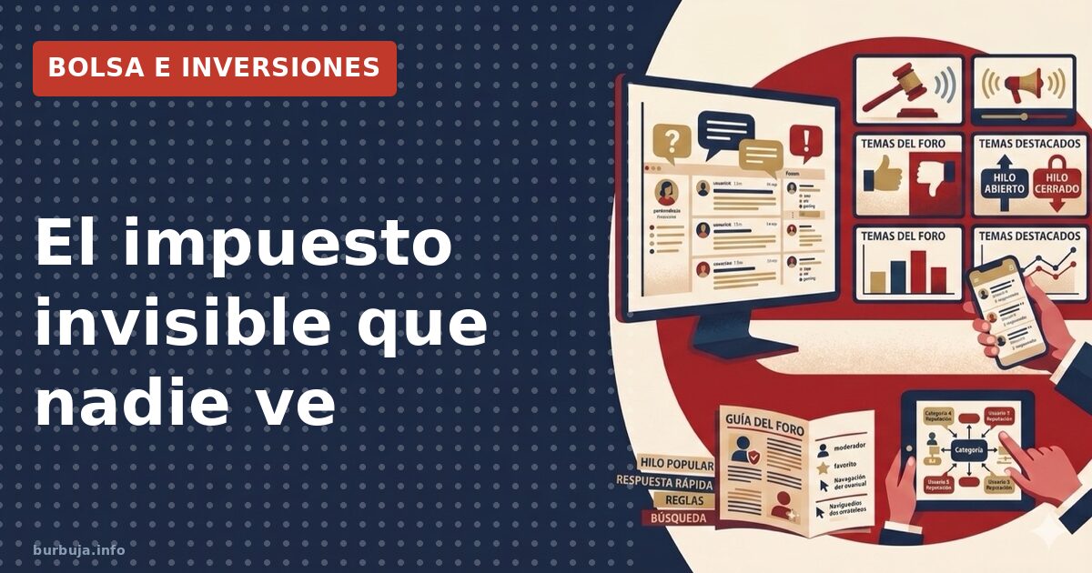 El impuesto invisible que nadie ve