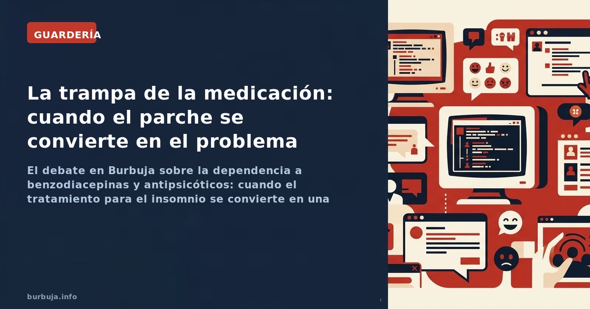 Analizamos la dependencia química a benzodiacepinas y antipsicóticos: el debate en el foro sobre el insomnio, la retirada y l