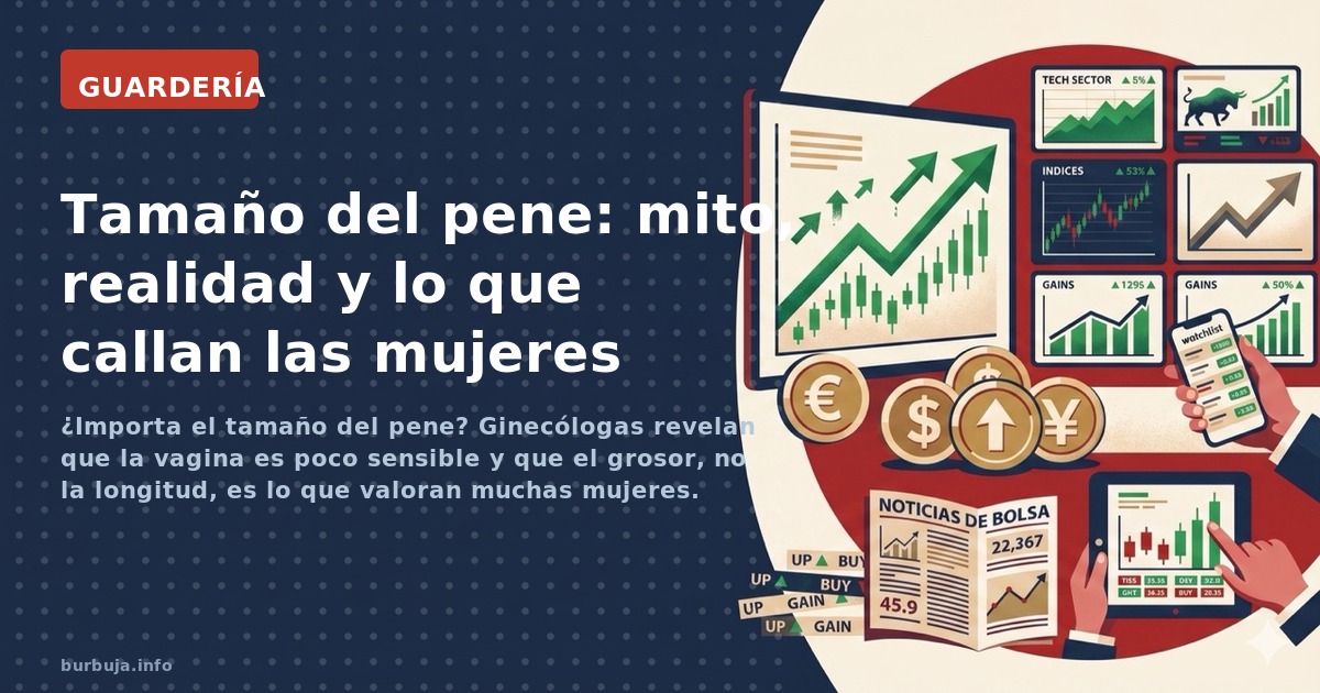 ¿Importa el tamaño del pene? Ginecólogas revelan que la vagina es poco sensible y que el grosor, no la longitud, es lo que va
