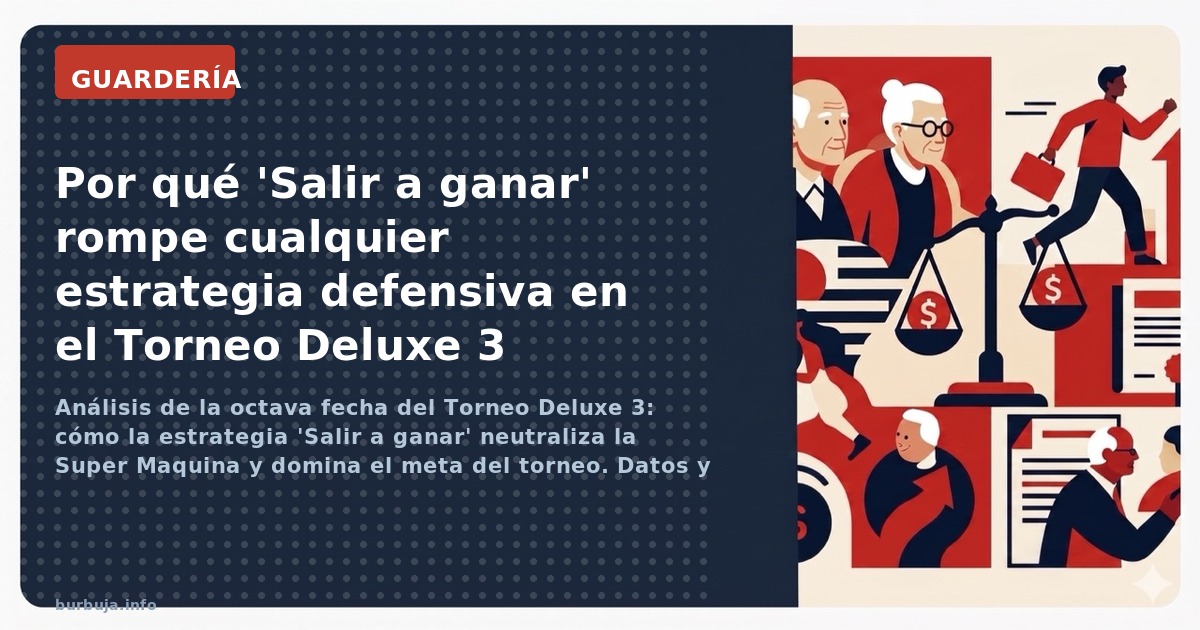 Análisis de la octava fecha del Torneo Deluxe 3: cómo la estrategia 'Salir a ganar' neutraliza la Super Maquina y domina el m
