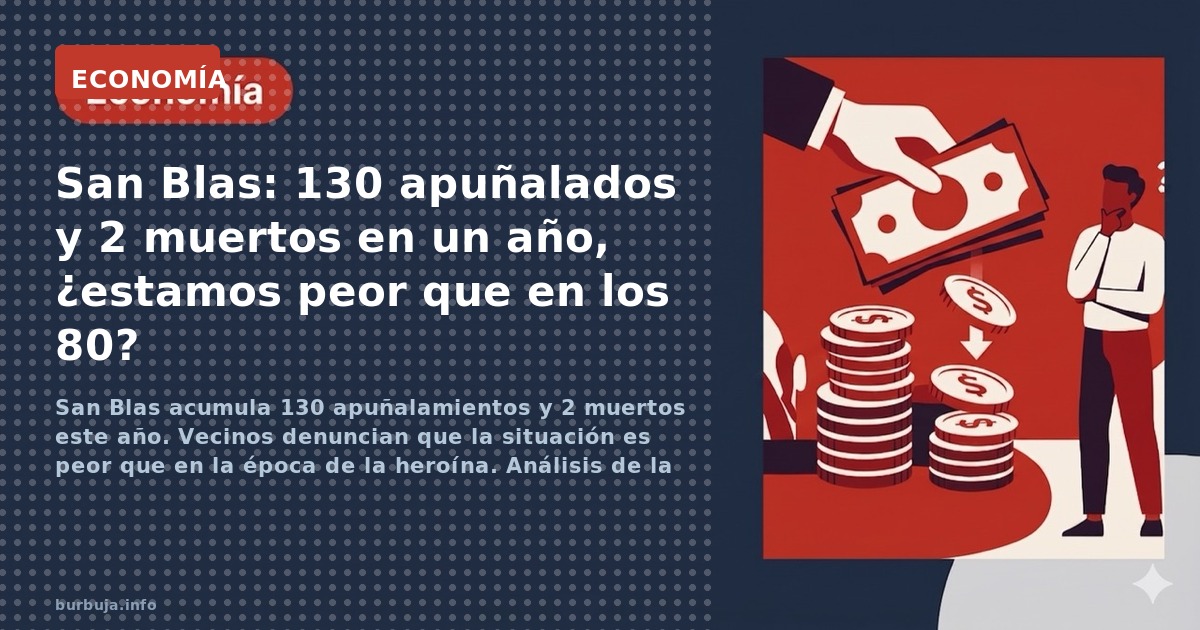 San Blas acumula 130 apuñalamientos y 2 muertos este año. Vecinos denuncian que la situación es peor que en la época de la he