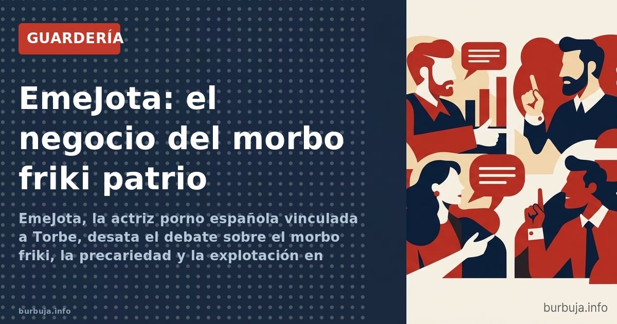 EmeJota: el negocio del morbo friki patrio