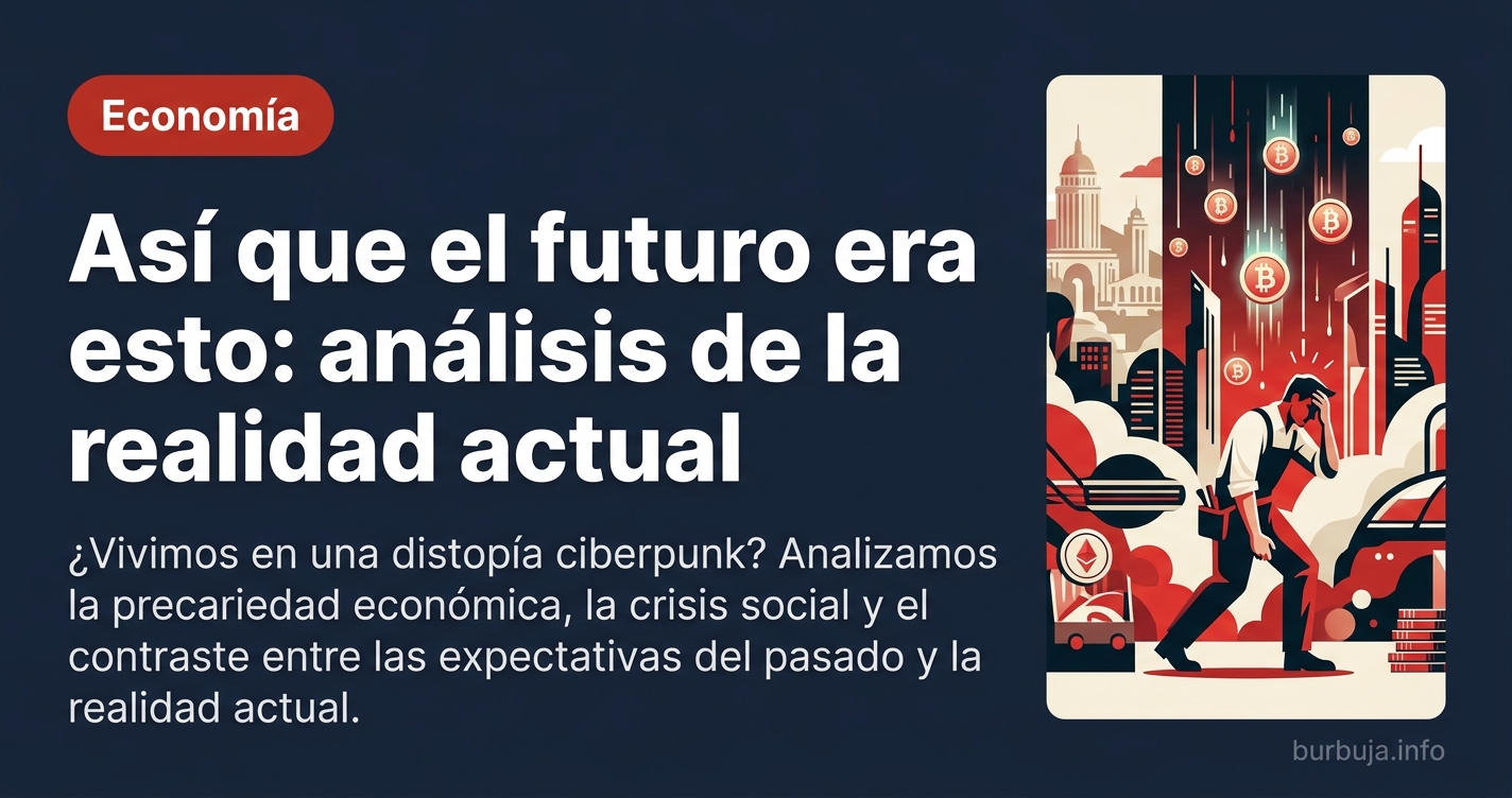 ¿Vivimos en una distopía ciberpunk? Analizamos la precariedad económica, la crisis social y el contraste entre las expectativ