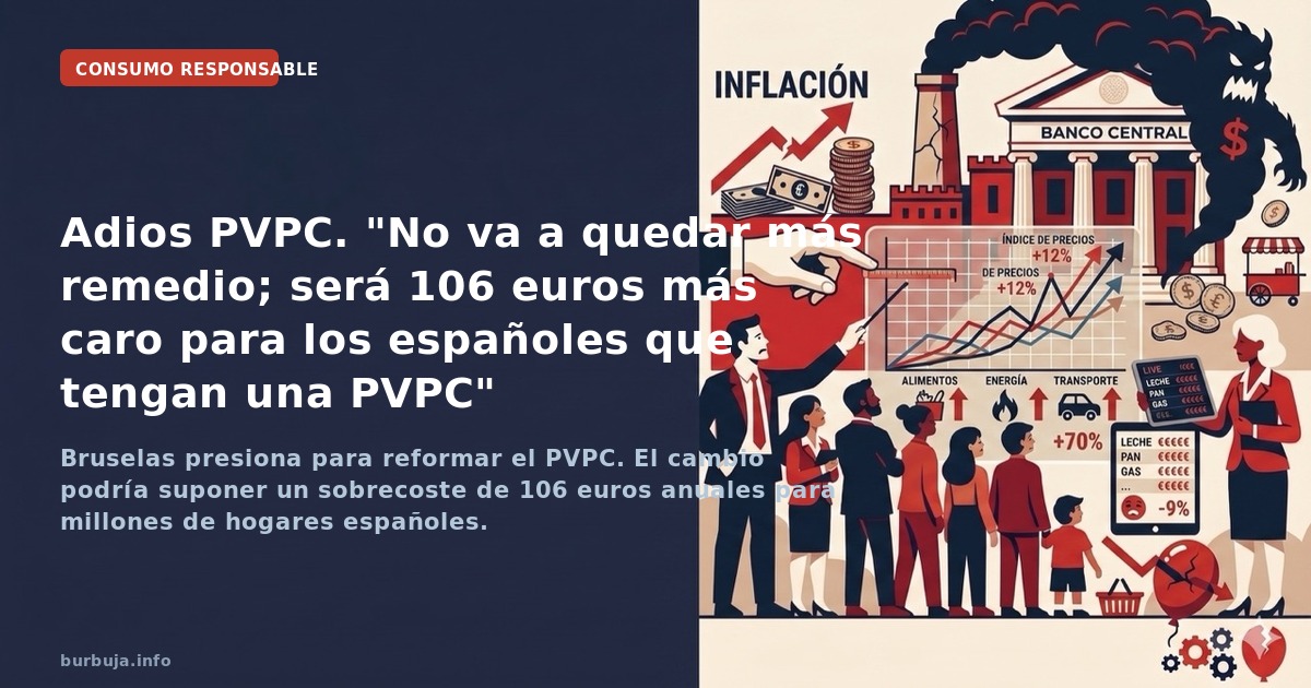 Adiós al PVPC: 106 euros más al año