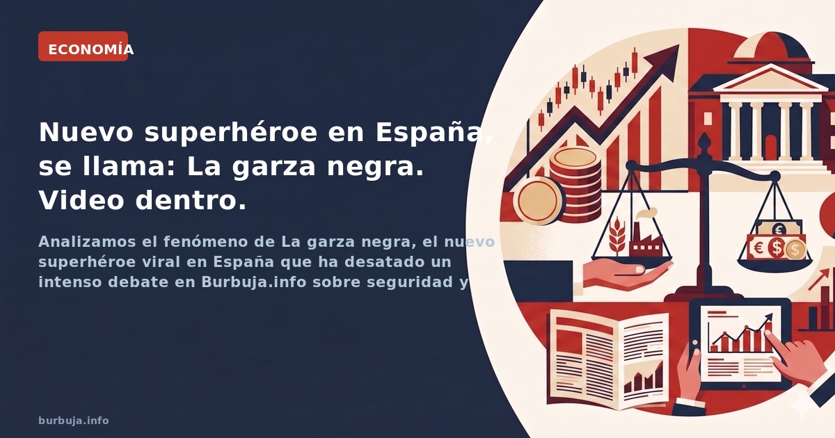 Nuevo superhéroe en España, se llama: La garza negra. Video dentro.