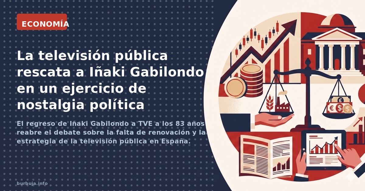 El regreso de Iñaki Gabilondo a TVE a los 83 años reabre el debate sobre la falta de renovación y la estrategia de la televis
