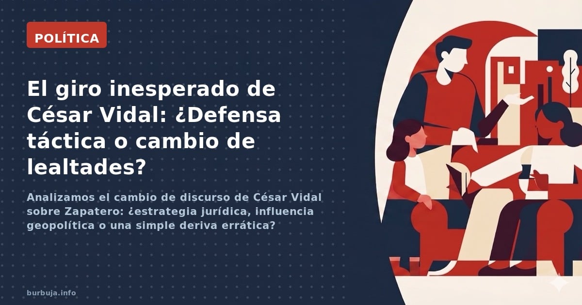 Analizamos el cambio de discurso de César Vidal sobre Zapatero: ¿estrategia jurídica, influencia geopolítica o una simple der