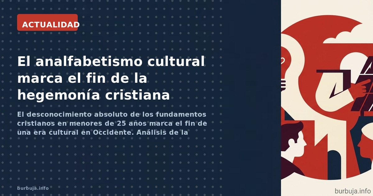 La generación que olvidó a Adán y Eva
