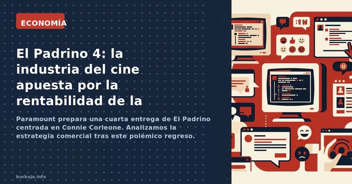 Paramount prepara una cuarta entrega de El Padrino centrada en Connie Corleone. Analizamos la estrategia comercial tras este 