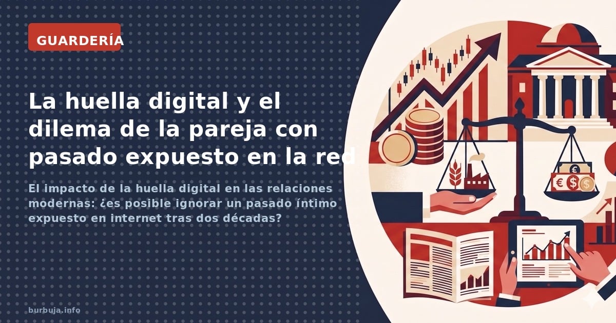 El impacto de la huella digital en las relaciones modernas: ¿es posible ignorar un pasado íntimo expuesto en internet tras do
