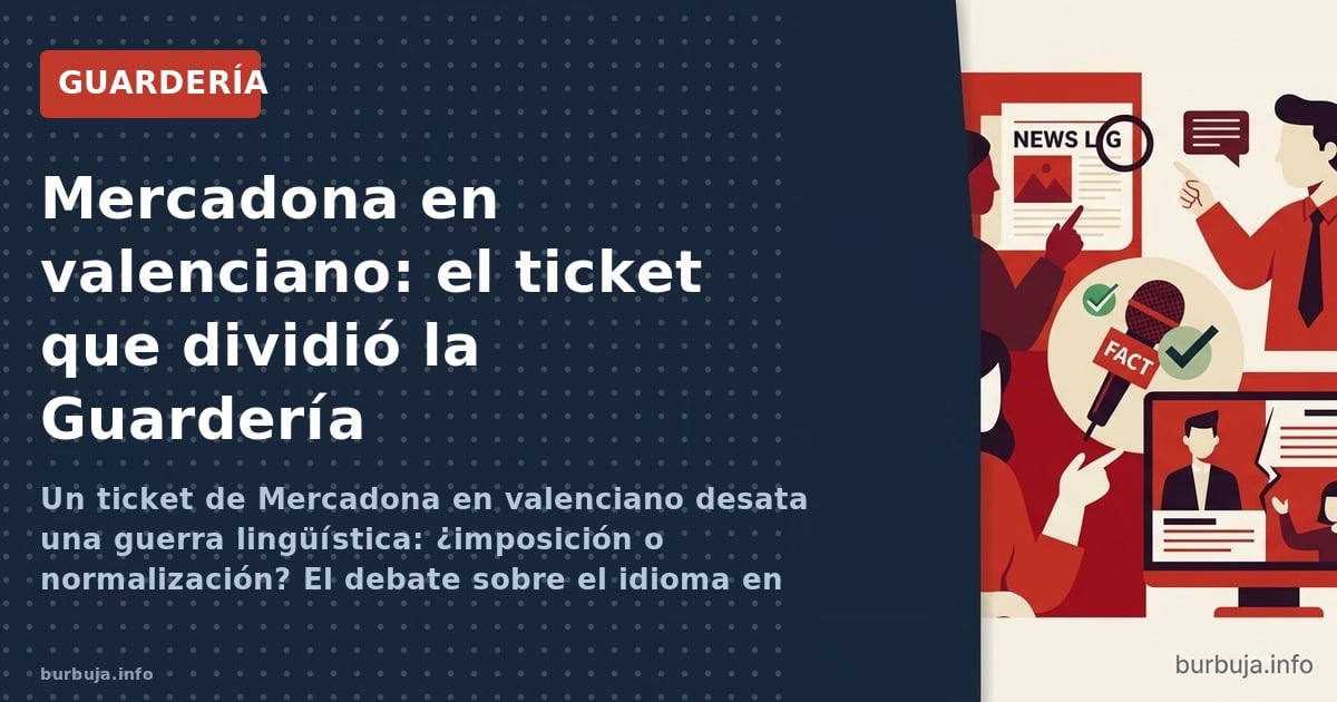 Un ticket de Mercadona en valenciano desata una guerra lingüística: ¿imposición o normalización? El debate sobre el idioma en