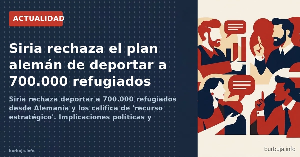 Siria rechaza el plan alemán de devolver a 700.000 refugiados. El ministro de Exteriores los califica de 'recurso estratégico