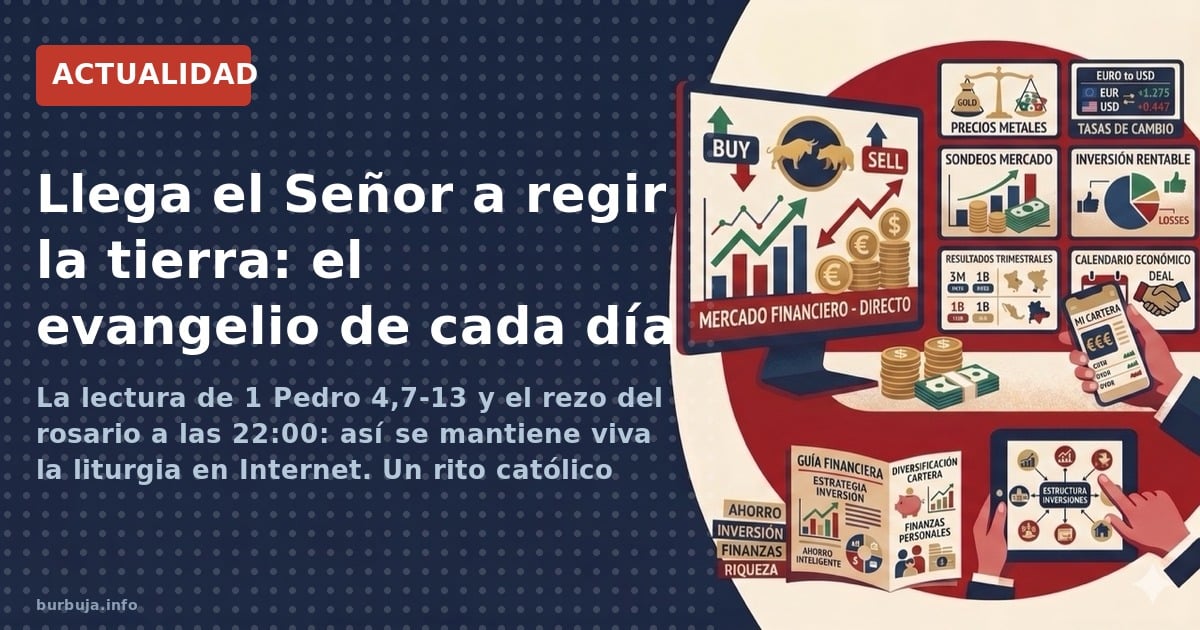 La lectura de 1 Pedro 4,7-13 y el rezo del rosario a las 22:00: así se mantiene viva la liturgia en Internet. Un rito católic