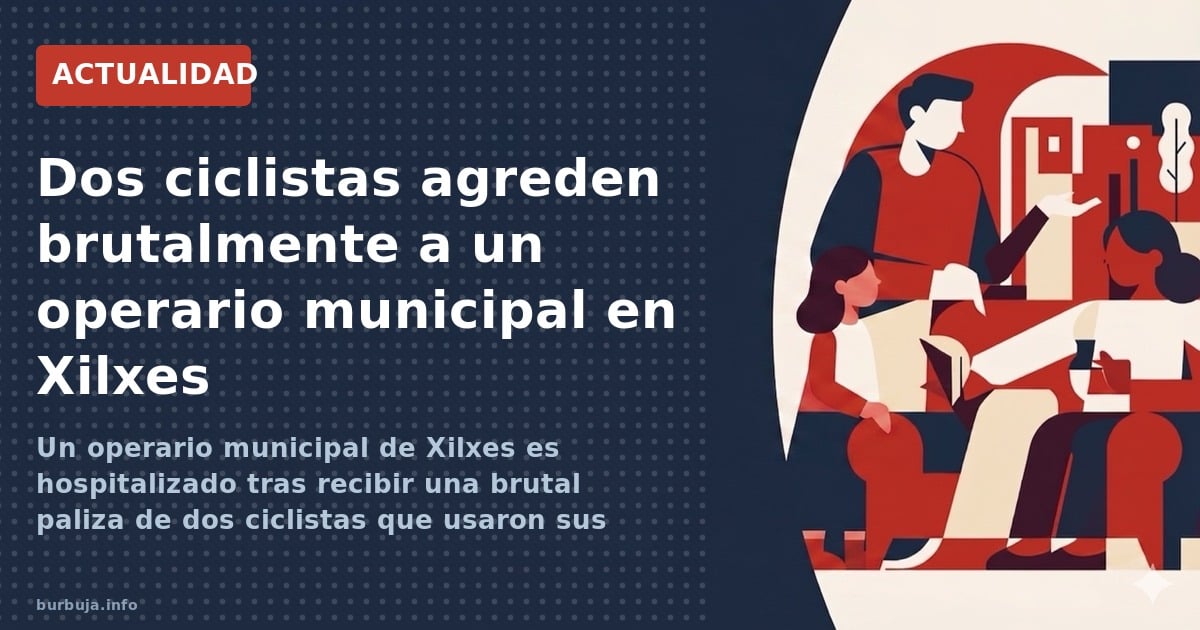 Un operario municipal de Xilxes es hospitalizado tras recibir una brutal paliza de dos ciclistas que usaron sus zapatos de ci