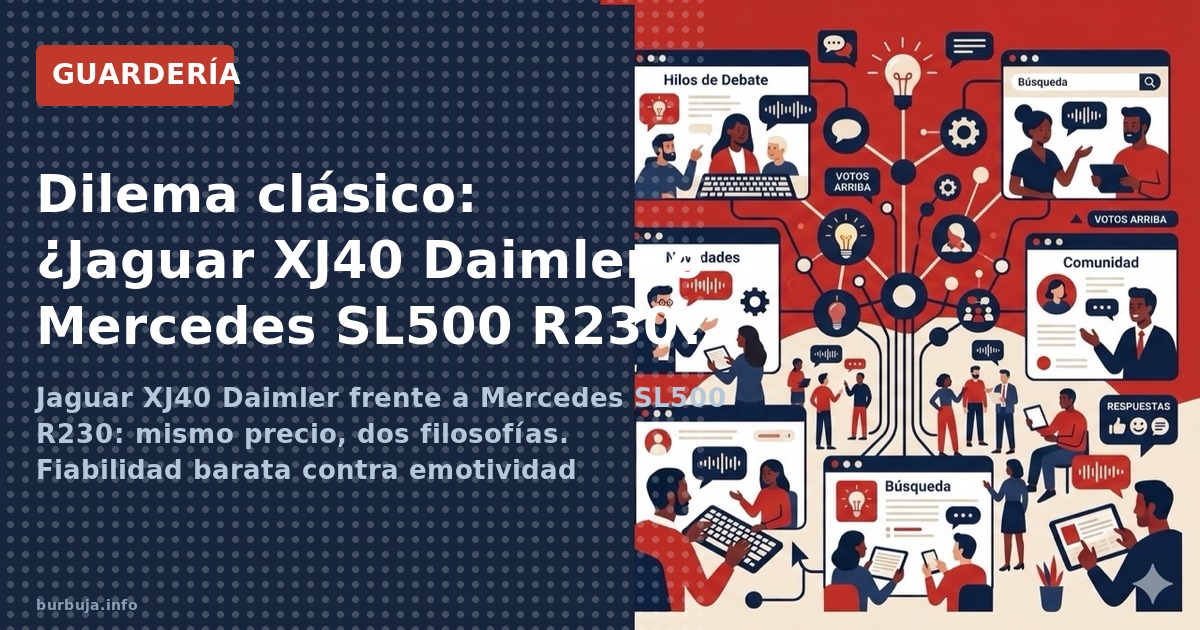 Dilema clásico: Jaguar XJ40 o Mercedes SL R230 por menos de 6.000 euros. Depreciación, mantenimiento y fiabilidad comparados.