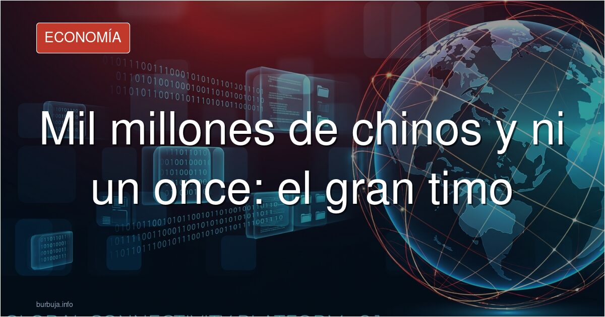 Mil millones de chinos y ni un once: el gran timo