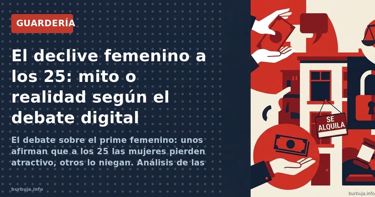 ¿Se acaba la belleza femenina a los 25?