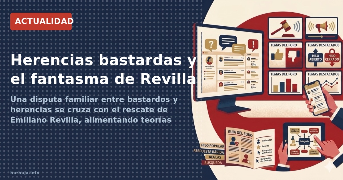 Una disputa familiar entre bastardos y herencias se cruza con el rescate de Emiliano Revilla, alimentando teorías conspi