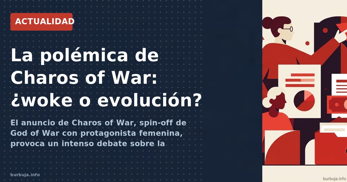 El anuncio de Charos of War, spin-off de God of War con protagonista femenina, provoca un intenso debate sobre la corrección 